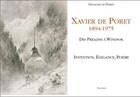 Couverture du livre « Xavier de Poret ; 1894-1975 ; des Préalpes à Windsor ; invention, élégance, poésie » de Francois De Poret aux éditions Slatkine