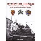 Couverture du livre « Les chars de la résistance » de Luc Braeuer aux éditions Liv'editions