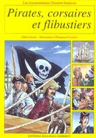 Couverture du livre « Pirates, corsaires et flibustiers » de Garrec/Cerisier aux éditions Gisserot