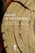 Couverture du livre « Manuel de taphonomie » de Patou-Mathis/Denys aux éditions Errance