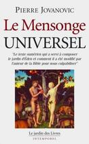 Couverture du livre « Le mensonge universel » de Pierre Jovanovic aux éditions Jardin Des Livres