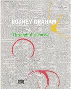 Couverture du livre « Rodney Graham through the forest » de Arnold Grant aux éditions Hatje Cantz