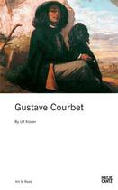Couverture du livre « Gustave courbet (art to read) » de Ulf Kuster aux éditions Hatje Cantz