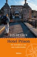 Couverture du livre « Hotel Prison » de J. De Cock aux éditions Uitgeverij Lannoo