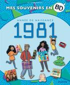 Couverture du livre « Mes souvenirs en BD Tome 42 : 1981 » de Sti et Karicola aux éditions Dupuis