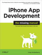 Couverture du livre « IPhone App Development: The Missing Manual » de Craig Hockenberry aux éditions O'reilly Media