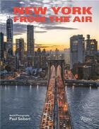 Couverture du livre « New York from the air » de Paul Seibert aux éditions Rizzoli