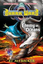 Couverture du livre « Shark Wars #6 » de Altbacker Ej aux éditions Penguin Group Us
