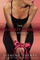 Couverture du livre « The Naughty Corner » de Jasmine Haynes aux éditions Penguin Group Us