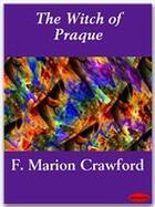 Couverture du livre « The Witch of Praque » de F. Marion Crawford aux éditions Ebookslib