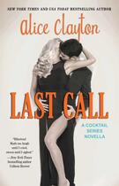 Couverture du livre « Last Call » de Alice Clayton aux éditions Gallery Books