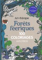 Couverture du livre « Art-thérapie ; forêts féeriques » de Marthe Mulkey aux éditions Hachette Pratique