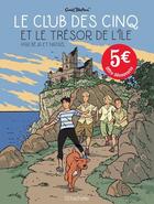 Couverture du livre « Le Club des Cinq t.1 : le Club des Cinq et le trésor de l'île » de Natael et Beja et Enid Blyton aux éditions Hachette Comics