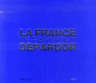 Couverture du livre « La France » de Raymond Depardon aux éditions Seuil