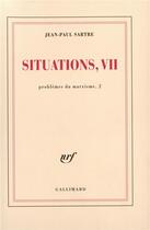 Couverture du livre « Situations (Tome 7-Problèmes du marxisme, 2) » de Jean-Paul Sartre aux éditions Gallimard