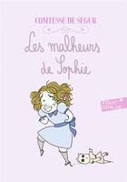Couverture du livre « Les malheurs de Sophie » de Penelope Bagieu et Sophie De Segur aux éditions Gallimard-jeunesse