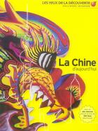 Couverture du livre « La Chine d'aujourd'hui » de Sebag Montefior aux éditions Gallimard-jeunesse