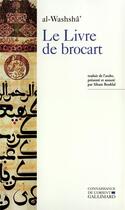 Couverture du livre « Le livre de brocart » de Al-Washsha aux éditions Gallimard