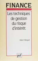 Couverture du livre « Techniques gestion du risque d'inter » de Minguet A aux éditions Puf