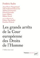 Couverture du livre « Les grands arrêts de la cour européenne des droits de l'homme (7e édition) » de  aux éditions Puf