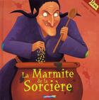 Couverture du livre « La marmite de la sorciere » de Virginie Guerin aux éditions Casterman