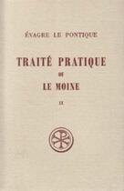 Couverture du livre « Sc 171 traite pratique ou le moine, ii » de Evagre Le Pontique aux éditions Cerf