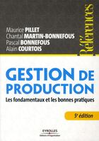 Couverture du livre « Gestion de production » de Maurice Pillet aux éditions Organisation