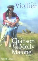 Couverture du livre « La chanson de molly malone » de Yves Viollier aux éditions Robert Laffont