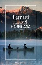 Couverture du livre « Harricana » de Bernard Clavel aux éditions Albin Michel