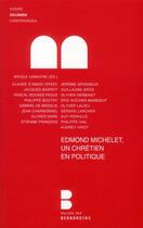 Couverture du livre « Edmond Michelet, un chrétien en politique » de  aux éditions Lethielleux