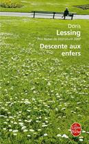 Couverture du livre « Descente aux enfers » de Doris Lessing aux éditions Le Livre De Poche