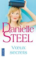 Couverture du livre « Voeux secrets » de Danielle Steel aux éditions Pocket