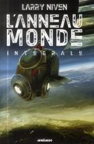 Couverture du livre « L'Anneau-Monde : Intégrale Tomes 1 à 4 » de Larry Niven aux éditions Mnemos