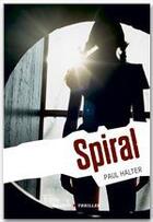 Couverture du livre « Spiral » de Paul Halter aux éditions Rageot Editeur