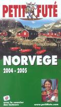 Couverture du livre « NORVEGE (édition 2004/2005) » de Collectif Petit Fute aux éditions Le Petit Fute