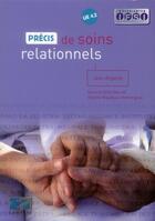 Couverture du livre « Precis de soins relationnels - ue 4.2 » de Argenty aux éditions Lamarre