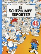 Couverture du livre « Les Schtroumpfs T.22 ; le Schtroumpf reporter » de Peyo aux éditions Lombard