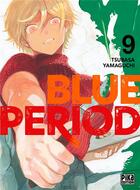 Couverture du livre « Blue period Tome 9 » de Tsubasa Yamaguchi aux éditions Pika