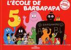 Couverture du livre « Barbapapa : l'école de Barbapapa » de Annette Tison et Talus Taylor aux éditions Les Livres Du Dragon D'or