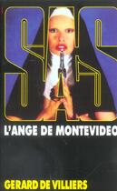 Couverture du livre « SAS T.31 ; l'ange de Montevidéo » de Gerard De Villiers aux éditions Malko