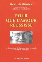 Couverture du livre « Pour que l'amour reussisse » de  aux éditions Guy Trédaniel