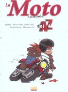 Couverture du livre « La moto illustree de a a z » de Monsieur B. et P-Y Madeleine aux éditions Soleil