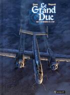 Couverture du livre « Le grand duc Tome 1 : les sorcières de la nuit » de Yann et Romain Hugault aux éditions Paquet
