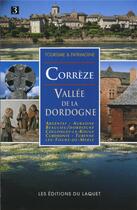 Couverture du livre « Corrèze ; vallée de la Dordogne » de  aux éditions Laquet