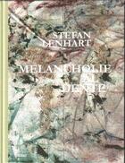 Couverture du livre « Stefan lenhart melancholie al dente » de Lenhart Stefan aux éditions Distanz