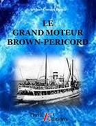 Couverture du livre « Le grand moteur Brown-Pericord » de Arthur Conan Doyle aux éditions Thriller Editions