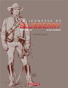 Couverture du livre « La jeunesse de Blueberry : coffret t.10 et t.11 » de Michel Blanc-Dumont et Francois Corteggiani aux éditions Dargaud