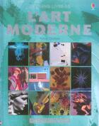 Couverture du livre « Le Grand Livre De L'Art Moderne Avec Liens Internet » de Rosie Dickins aux éditions Usborne