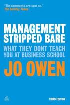 Couverture du livre « Management Stripped Bare » de Jo Owen aux éditions Kogan Page Digital