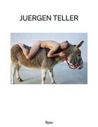 Couverture du livre « Juergen Teller » de Juergen Teller aux éditions Rizzoli